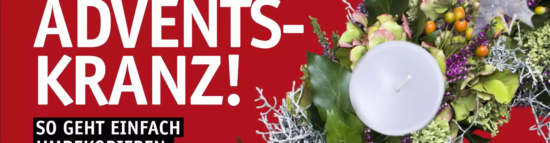 Adventskranz_So_geht_umdekorieren_ICH_KANN_GRN_hd(Thumbnail)