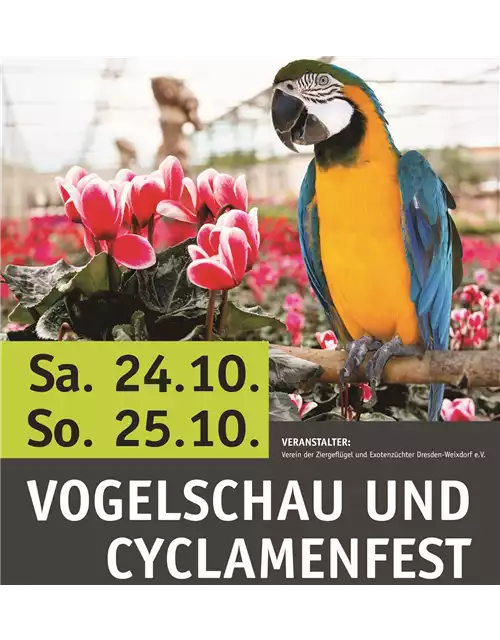24.10. - 25.10. Cyclamenfest und Vogelschau